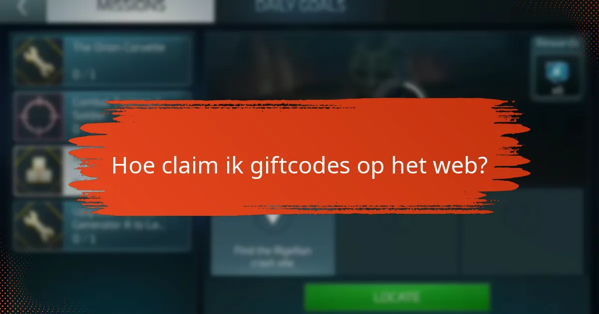Hoe claim ik giftcodes op mobiel?