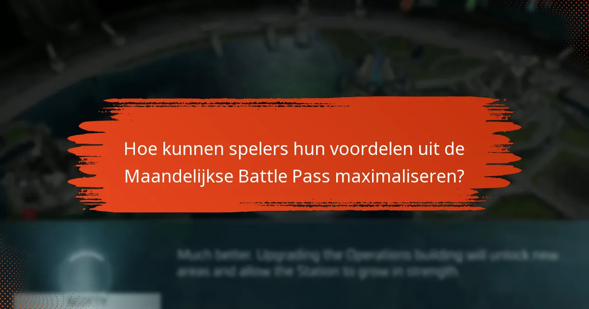 Welke wijzigingen zijn er aangebracht in de beloningen van de Maandelijkse Battle Pass?