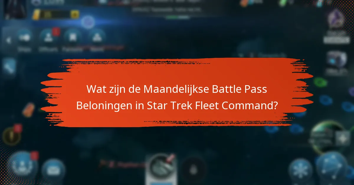 Hoe verhouden de maandelijkse battle pass-beloningen zich tot andere aanbiedingen?