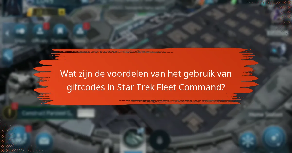 Welke in-game voordelen bieden giftcodes?